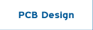   PCB Design   